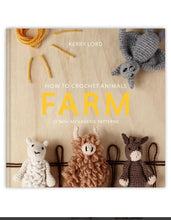 Load image into Gallery viewer, TOFT How to crochet: Farm mini menagerie book by Kerry Lord
