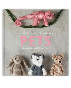 TOFT How to crochet: Pets mini menagerie book by Kerry Lord