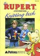 Patons The Rupert and Friends Knitting Book